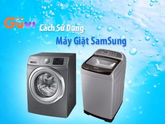 Cach Su Dung May Giat Samsung Moi Mua Tu A Den Z